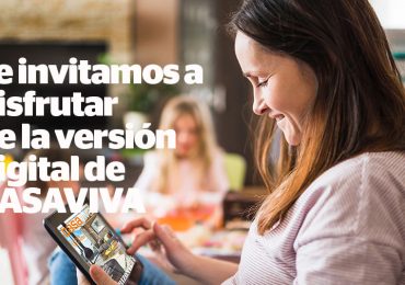 DESCARGA AQUÍ LA VERSIÓN DIGITAL DE LA REVISTA CASA VIVA