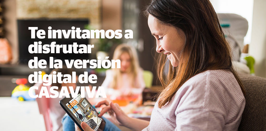 DESCARGA AQUÍ LA VERSIÓN DIGITAL DE LA REVISTA CASA VIVA